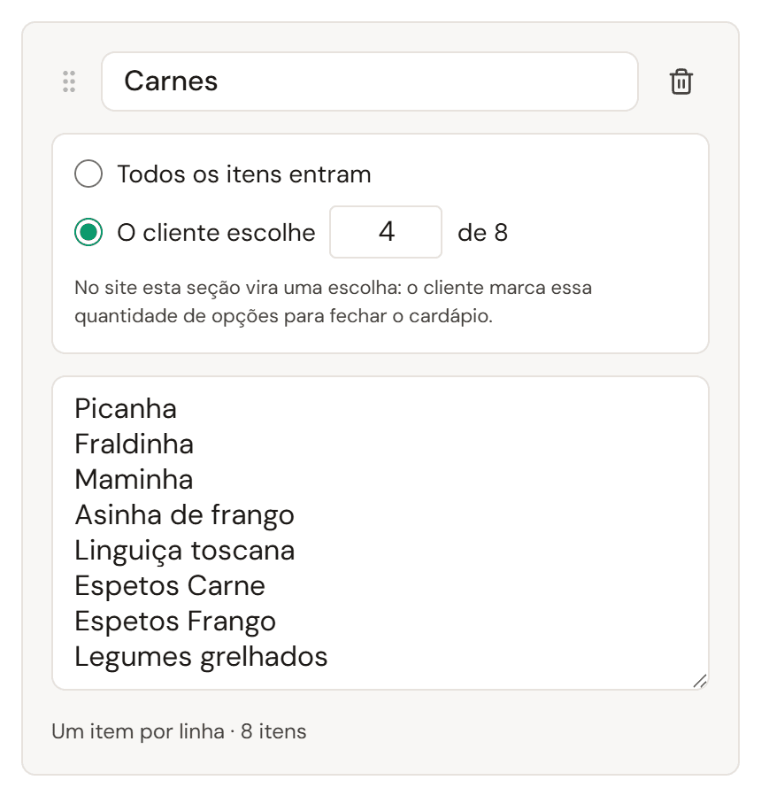 Cadastro da seção Carnes com a opção de o cliente escolher 4 de 8 itens, e os oito itens listados